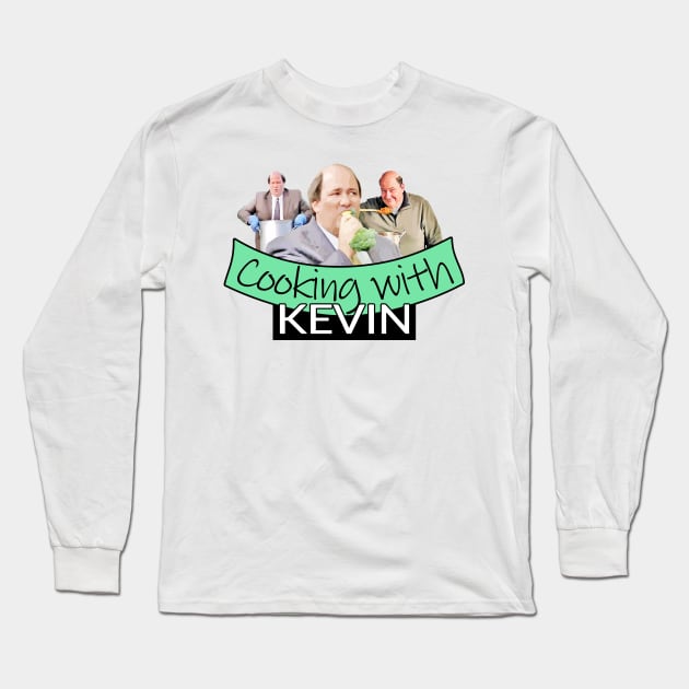Cooking with Kevin Long Sleeve T-Shirt by GloriousWax